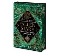 Fallen Stars Deluxe Edition: Book Two of the Heavenly Bodies series: 2