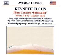 Kenneth Fuchs Kenneth Fuchs: Piano Concerto 'Spiritualist'/Poems of Life /. (CD)