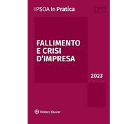 Fallimento e crisi d'impresa 2023