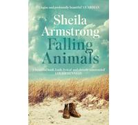 Falling Animals: A BBC 2 Between the Covers Book Club Pick