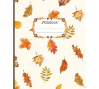 Falling Autumn Leaves Notebook: ozy Fall Journal with Watercolor Leaf Pattern | 100 Lined Pages | 7.5 x 9.25 in | School, Writing, Notes, Diary