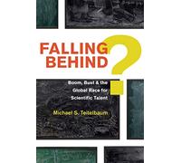 Rimanere indietro? – Boom, crollo e la corsa globale per i talenti scientifici