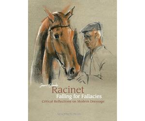 Falling for Fallacies: Critical Reflections on Modern Dressage