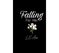 Falling For Her