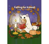 Falling For Kawaii: An Autumn Coloring Book