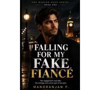 Falling for My Fake Fiance: A Small-Town Fake Engagement Romance