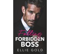 Falling for my Forbidden Boss