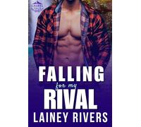 Falling for My Rival