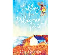 Cass Grafton Falling for Polkerran Point (Tascabile) Little Cornish Cove series