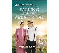 Falling for the Amish Rival: An Uplifting Inspirational Romance