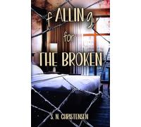 fALLINg for the Broken: 5