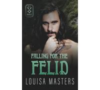 Falling for the Felid: 3