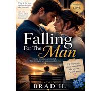 Falling For The Man