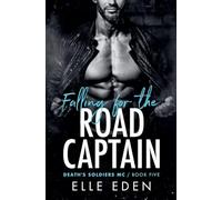 Falling for the Road Captain: 5