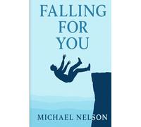 Falling For You