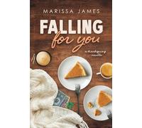 Falling For You: A Thanksgiving Novella: 1