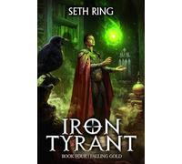 Falling Gold: A Fantasy LitRPG Adventure: 4