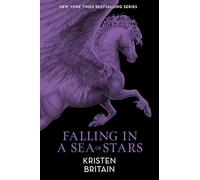 Falling in a Sea of Stars: Book Eight