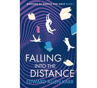 Falling into the Distance: 1