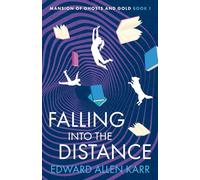 Falling into the Distance: 1