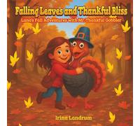 Falling Leaves and Thankful Bliss: Luna's Fall Adventures with Mr. Thankful Gobbler
