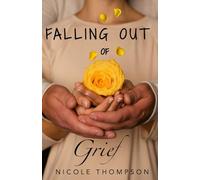 Falling Out of Grief