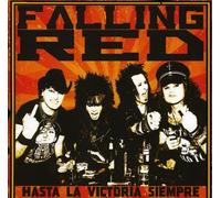 Falling Red - Hasta La Victoria Siempre