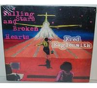 Falling Stars & Broken Hearts by EAGLESMITH,FRED (2007-01-08)