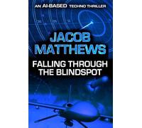 Falling Through the Blindspot