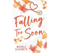 Falling Too Soon