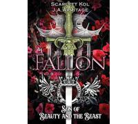 Fallon: Son of Beauty and the Beast: 6