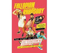 Fallopian Rhapsody. The Story Of The Lunachicks