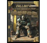 FALLOUT 4 THE OFFICIAL COMPREHENSIVE GUIDE: The Complete Walkthrough - How to Survive and Thrive in the Wasteland