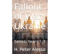 Fallout of War: Ukraine Year 1 - 3: 4