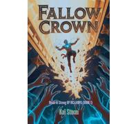 Fallow Crown - Weak to Strong OP MC LitRPG (BOOK 1)