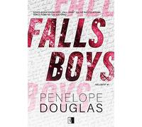 Falls Boys: Hellbent Tom 1