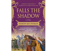 Sharon Kay Penman Falls the Shadow (Tascabile)