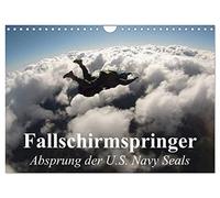 Fallschirmspringer. Absprung der U.S. Navy Seals (Wandkalender 2026 DIN A4 quer), CALVENDO Monatskalender: Fallschirmspringer des U.S. Militärs beim Absprung