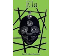 Falokun Fatunmbi Ela (Tascabile) Metaphysical Foundations of Ifa