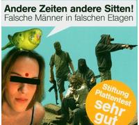 Falsche Männer in Falschen Eta - Andere Zeiten/Andere Sitten