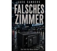 Falsches Zimmer: Ein Fall für Nina Drees