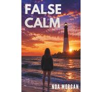 False Calm