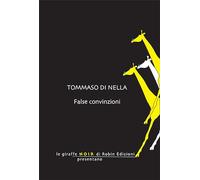 False convinzioni - Di Nella Tommaso