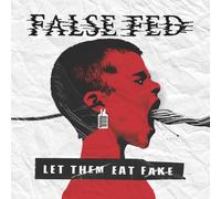 False Fed Let Them Eat Fake (Vinyl LP) 12" Album