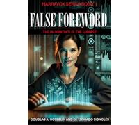 False Foreword: The Algorithm is the Weapon