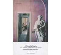 False partenze-Letteratura e salti mortali-Il sentimento della letteratura