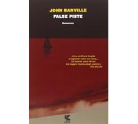 False piste [Mar 19, 2015] Banville, John and Piccinini, Irene Abigail