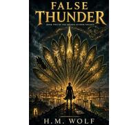 False Thunder: The Second Author: Book Two