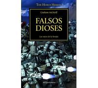 Falsos dioses 2: Las raíces de la herejía