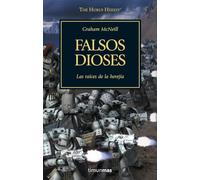Falsos dioses 2: Las raíces de la herejía